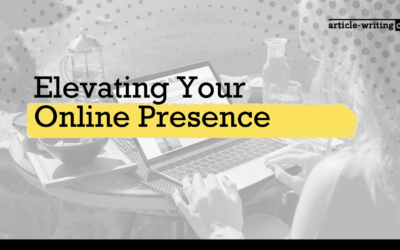 Elevating Your Online Presence and Business Success through Blog Writing Services